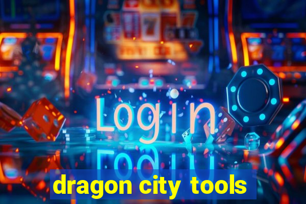 dragon city tools